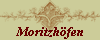 Moritzh�fen