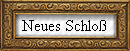Neues Schlo�